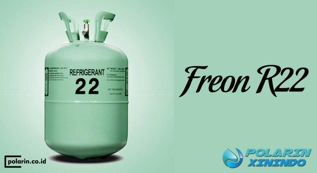 Banner of Apa Itu Freon AC R22? Pengertian, Fungsi, dan Kegunaannya pada Sistem AC