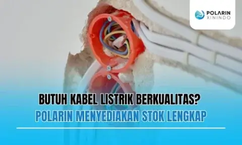 Kabel Listrik Berkualitas